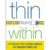 Thin From Within: A Comprehensive Approach to Healthy Weight Loss